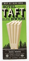 Hotel Taft Brochure &amp; Map of New York Times Square at Radio City 1940&#39;s - £37.11 GBP