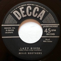 Mills Brothers - Lazy River / Wish Me Good Luck, Amigo [7&quot; 45 rpm Vinyl] 1952 - £1.78 GBP