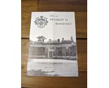 Home Of Franklin D Roosevelt National Historic Sites Hyde Park NY Brochure - £20.35 GBP