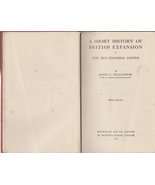 A Short History of British Expansion - The Old Colonial Empire [Hardcove... - €13,06 EUR