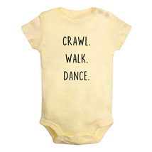 Crawl Walk Dance Funny Romper Newborn Baby Bodysuits Jumpsuits One-Piece Outfits - £8.15 GBP