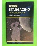 STARGAZING WITH BINOCULARS by ROBIN SCAGELL - SOFTCOVER - FOURTH EDITION - £27.05 GBP