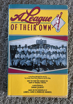 A League of Their Own by Sarah Gilbert 1992 HARD COVER HC 1st Edition - £15.74 GBP