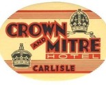 Crown and Mitre Luggage Label Carlisle Cumbria United KIngdom England - $11.88