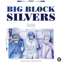 Big Block Silvers - Bold 12&quot; Blue Vinyl EP Limited Edition Only 150 Made - $34.60