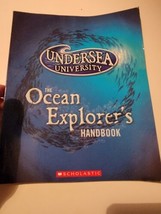 Undersea University Book Ocean Explorer&#39;s Handbook Scholastic 2005 - £8.75 GBP