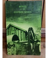 Mines of the Eastern Sierra by Mary De Decker La Siesta Press 1966 1st E... - $98.78