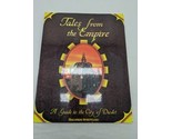 Tales From The Empire A Guide To The City Of Diodet Maelstrom Storytelli... - $19.79
