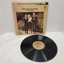 Peter Paul and Mary - IN THE WIND - 1963 vinyl record LP - WS1507 Warner Bros - £5.13 GBP
