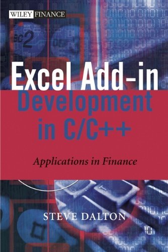 Excel Add-in Development in C / C++: Applications in Finance (The Wiley ... - $1.79