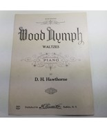 Wood Nymph Waltzes Piano by D. H. Hawthorne Elite Edition Sheet Music 1918 - $6.98
