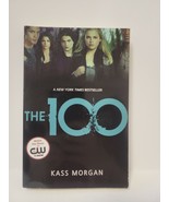 The 100 - Kass Morgan - £3.12 GBP