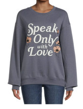 Pullover Sweatshirt Gray  Lounge Women Teen Boho Graphic  “Speak Only Wi... - £7.90 GBP
