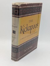 A M Gibson 1st Ed 1963 The Kickapoos Lords of the Middle Border HC w/DJ - £19.90 GBP