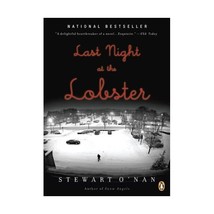 Last Night at the Lobster O&#39;Nan, Stewart (Author) - $19.00