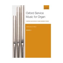 Oxford Service Music for Organ: Manuals Only: Bk. 2 Marsden Thomas, Anne... - £15.35 GBP