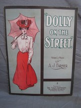 Antique 1900s &quot;Dolly On The Street&quot; Sheet Music #175 - £15.78 GBP