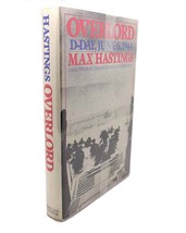 Max Hastings OVERLORD :   D-Day and the Battle for Normandy Book Club Edition - £102.04 GBP