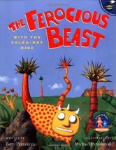 The Ferocious Beast with the Polka-dot Hide (Maggie and the Ferocious Be... - £31.04 GBP