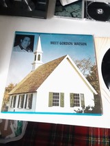 Gordon Watson - Meet Gordon Watson (LP, undated, 80&#39;s) VG+/EX, MO Christian - £10.09 GBP