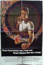Clint Eastwood: (Every Which Way But Loose) Original Vintage Movie Poster - £155.74 GBP
