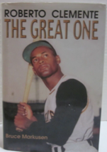 Roberto Clemente: The Great One Hardcover By Bruce Markusen Hall of Famer - £8.68 GBP