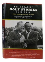 Jeff Silverman The Greatest Golf Stories Ever Told 1st Edition 1st Printing - £32.87 GBP