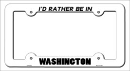 Be In Washington Novelty Metal License Plate Frame LPF-374 - $18.95