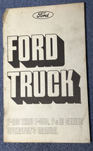 1974 Ford truck operators manual book F100 F250 F350 etc - $15.00