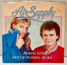 Air Supply Making Love Out Of Nothing At All 45 Vinyl 7&quot; Single Mislabeled - £25.80 GBP