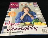 Food Network Magazine November 2022 A Foolproof Thanksgiving Ina Garten - $10.00