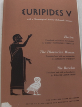 .  Euripides V: Electra translated by Emily Townsend Vermeule; The Phoenician Wo - £35.30 GBP