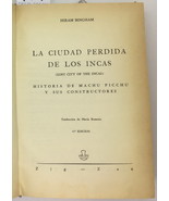La Ciudad Perdida de Los Incas (Lost City of the Incas), Hiram Bingham - $99.00