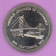 1976 Windsor Ontario Municipal Trade Token or Dollar Centennial Bridge N... - £3.94 GBP