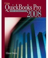 Using Quickbooks Pro 2008 for Accounting Paperback Glenn Owen - £7.40 GBP