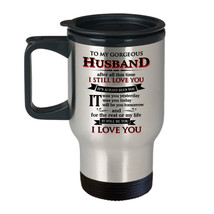 Travel Mug Gift for Husband To My Gorgeous Husband I Love You Birthday G... - $32.73