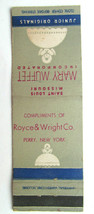 Royce &amp; Wright Co. - Perry, New York Matchbook Cover Marry Muffet St. Louis, MO - £1.38 GBP