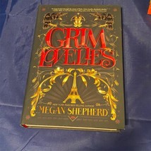 Grim Lovelies by Megan Shepherd Hardback Book New Magic Spells Paris Wit... - £6.21 GBP