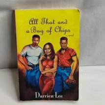 All That and a Bag of Chips by Darrien Lee Black Author Urban Books Pape... - £7.12 GBP