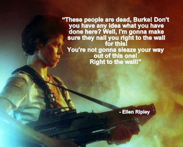 Aliens Ellen Ripley Movie Quote Those People Are Dead Photo 8X10 - £6.36 GBP