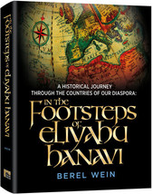 Artscroll In The Footsteps of Eliyahu Hanavi By Rabbi Berel Wein  New Hardcover - $48.53