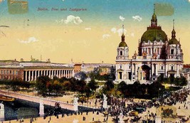 1914 Berlin, Germany - Dome and Lustgarten - $8.86