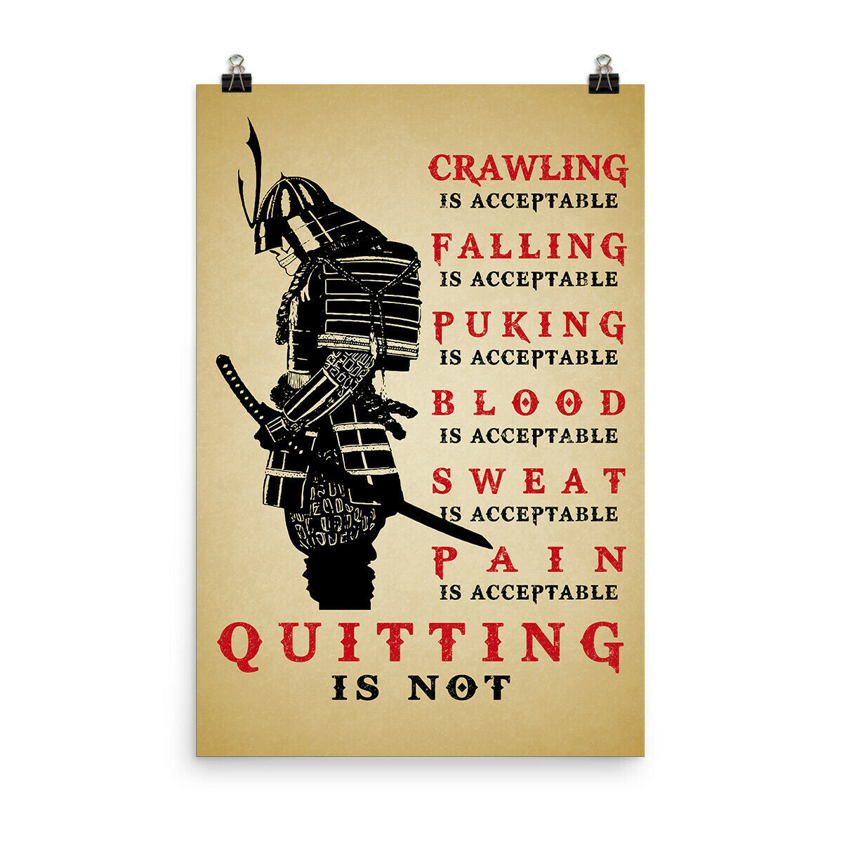 Samurai Poster Motivational Inspiration Quotes Poster Quiting is NOT