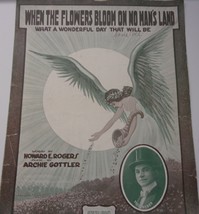 Vintage When The flowers Bloom On No Man’s Land by Rogers &amp; Gottler 1918 - $3.99
