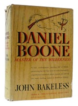 John Bakeless Daniel Boone: Master Of The Wilderness 1st Edition 9th Printing - $89.95