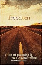 Freedom: Quotes and Passages from the World&#39;s Greatest Freethinkers by L... - £6.33 GBP
