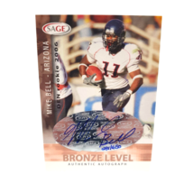 Mike Bell #A5 2006 SAGE Bronze 281 /650 Rookie Autograph RC Arizona Wildcats - £5.98 GBP