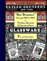 Butler Brothers &quot;Our Drummer&quot; Catalogs 1905 to 1932 of Fenton, Carnival ... - £101.86 GBP