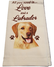 Labrador Kitchen Dish Towel Dog All You Need Is Love Yellow Lab Pet Cott... - $11.87