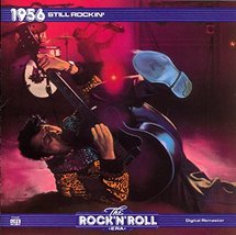 The Rock &#39;N&#39; Roll Era: 1956: Still Rockin&#39; [Audio CD] Roy Orbison and the Teen K - £19.75 GBP